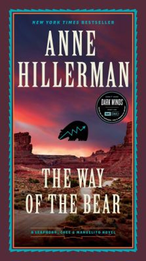 The Way of the Bear : A Novel Mass Market Paperbound Anne Hillerm
