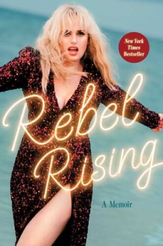 Rebel Rising: A Memoir – Hardcover By Wilson, Rebel – VERY GOOD