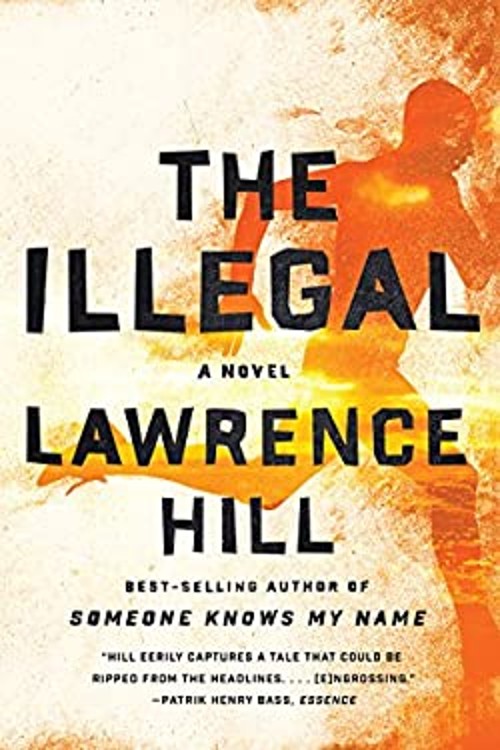 The Illegal Paperback Lawrence Hill
