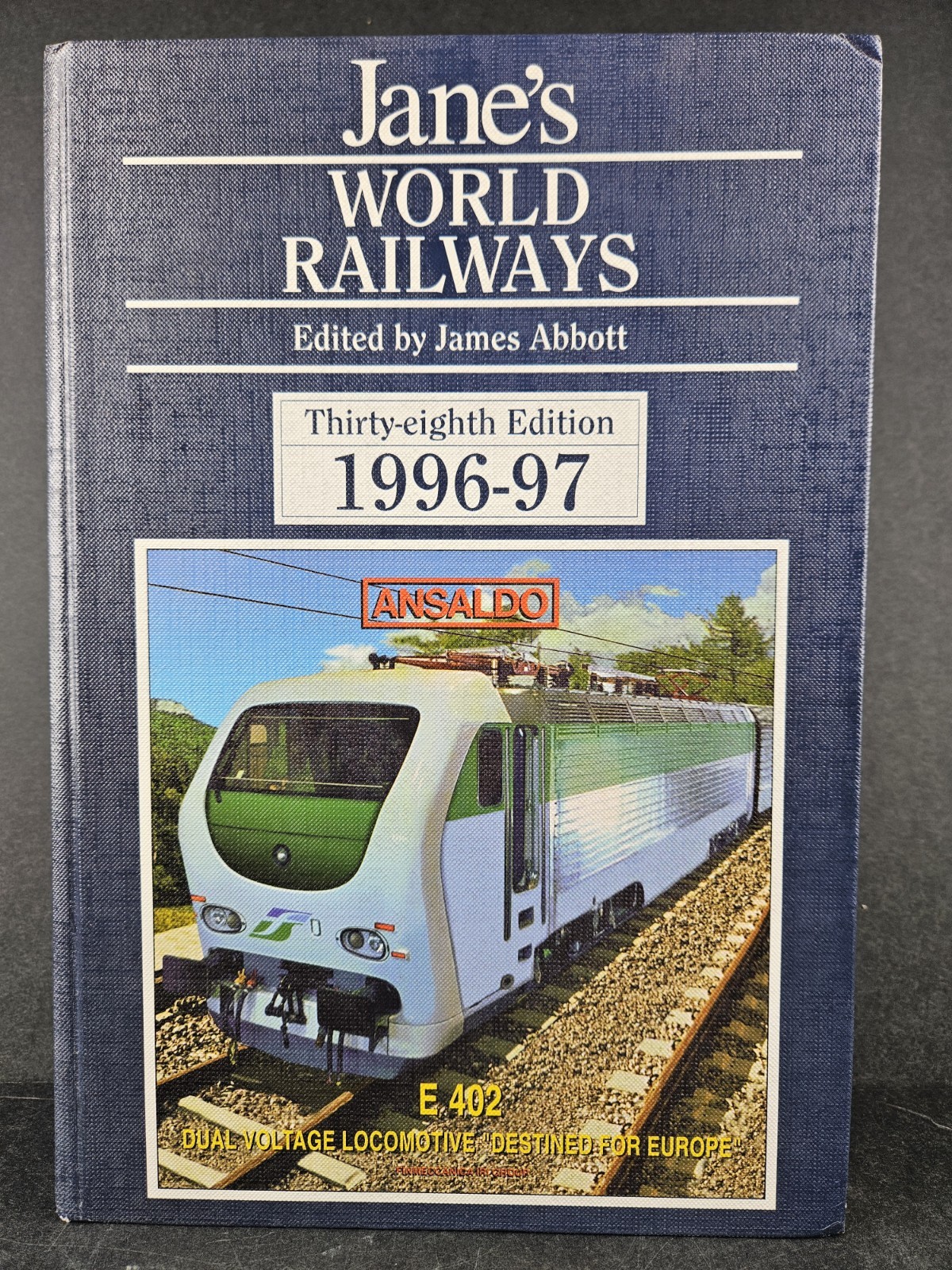 JANE’S WORLD RAILWAYS 38th Edition 1996-97 James Abbott, Editor HC w/ Bookmarks