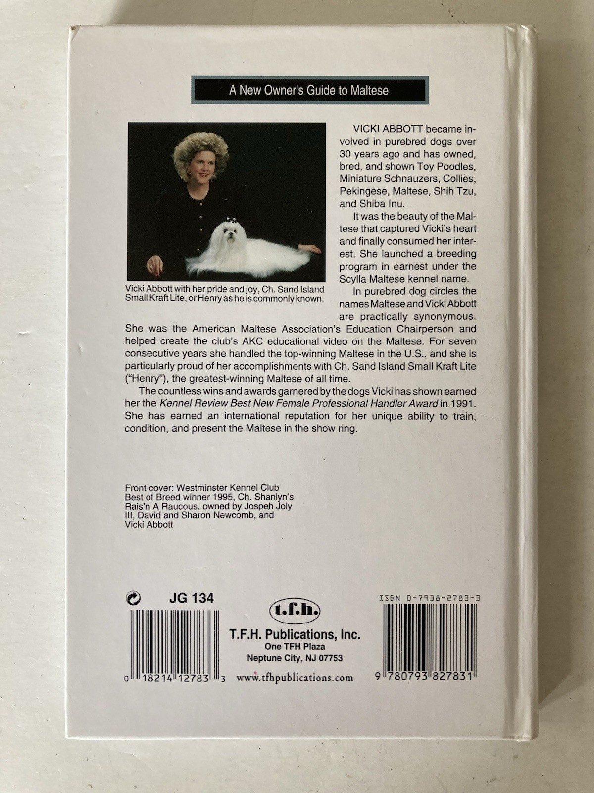 A New Owner’s Guide to Maltese by Vicki Abbott Hardcover Book