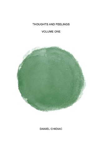 Daniel Chidiac Thoughts and Feelings (Paperback)