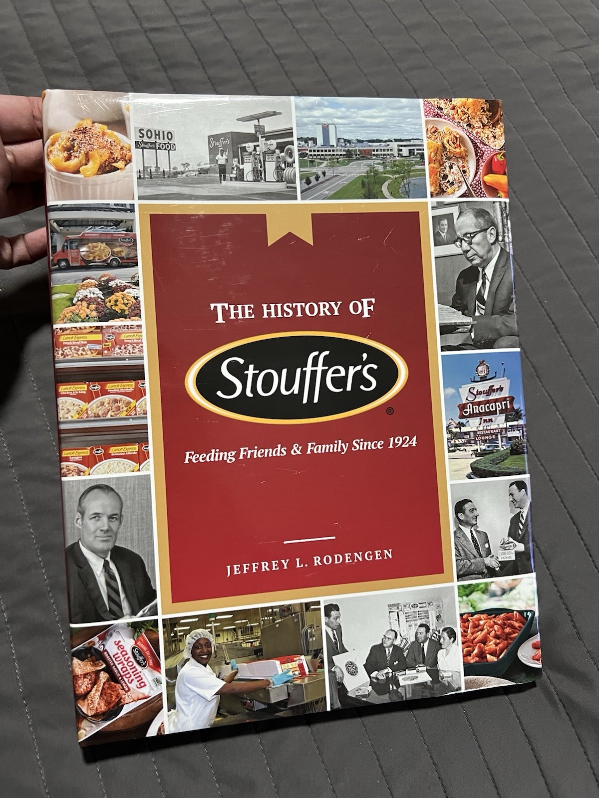 NEW! The History of Stouffers Feeding Friends & Family Since 1924 Rodengen HCDJ