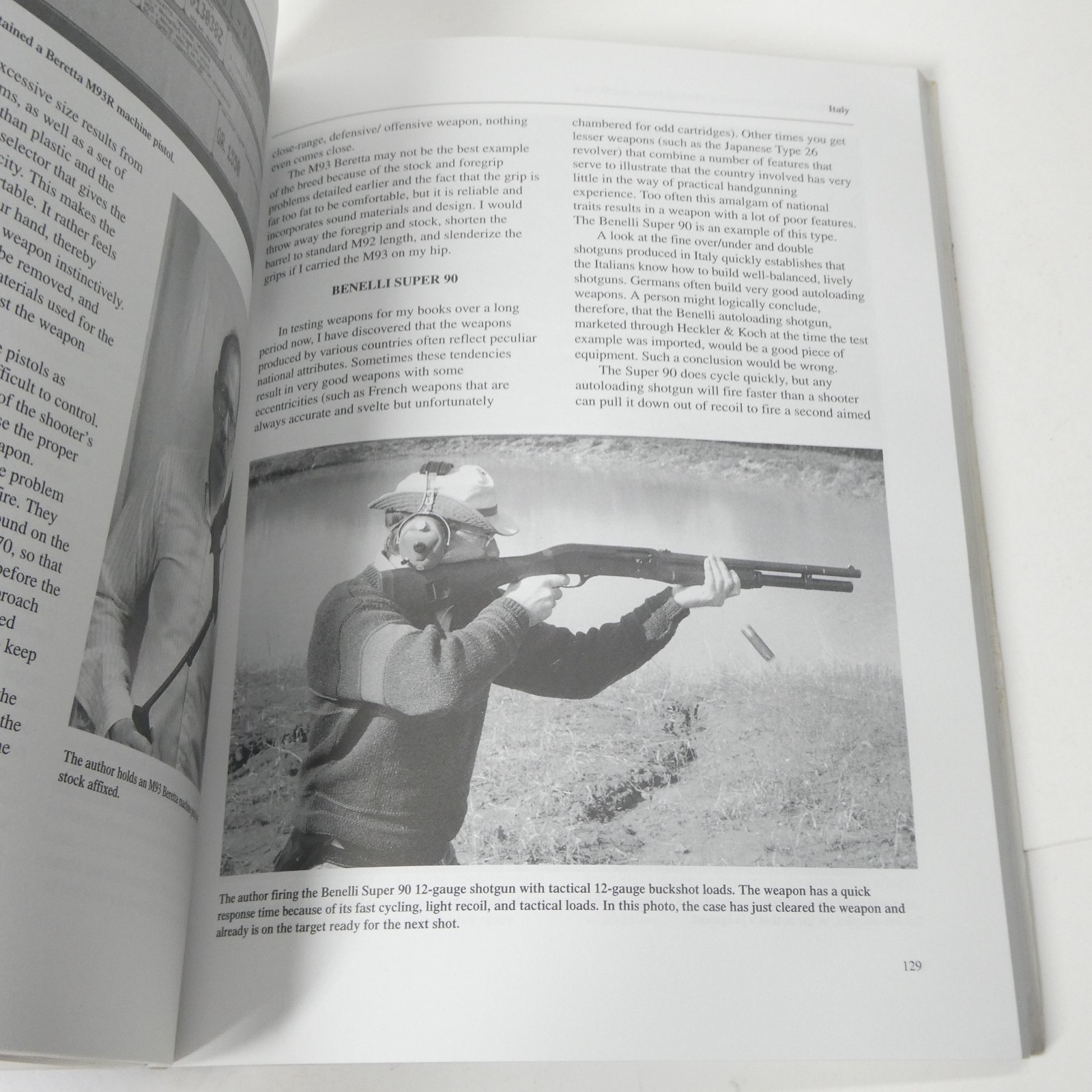 The Fighting Submachine Gun, Machine Pistol, and Shotgun 1999 Timothy J. Mullin