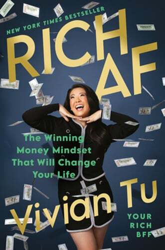 Rich AF: The Winning Money Mindset That Will Change Your Life by Vivian Tu: Used