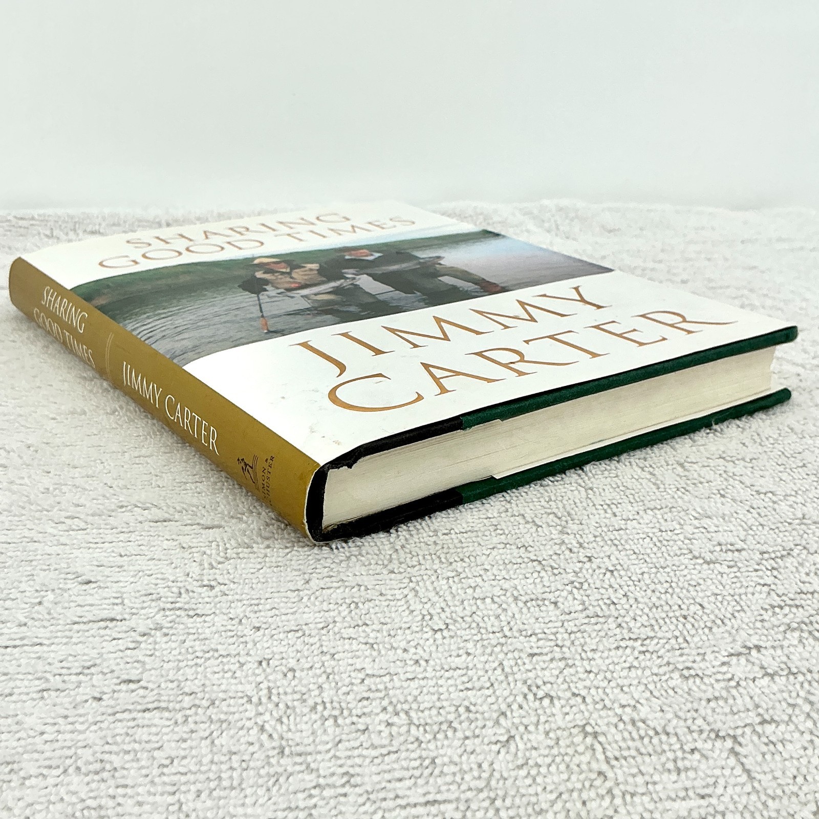 Signed Jimmy Carter Sharing Good Times – 1st Edition 2004 Simon & Schuster HC/DJ