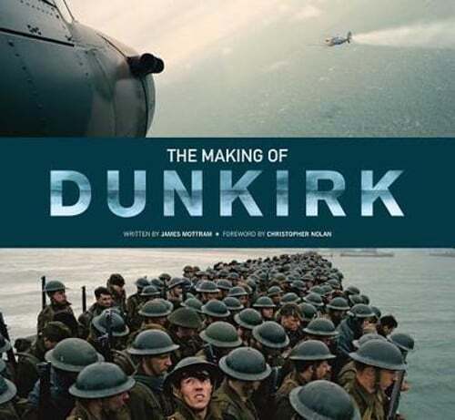 The Making of Dunkirk by James Mottram: Used