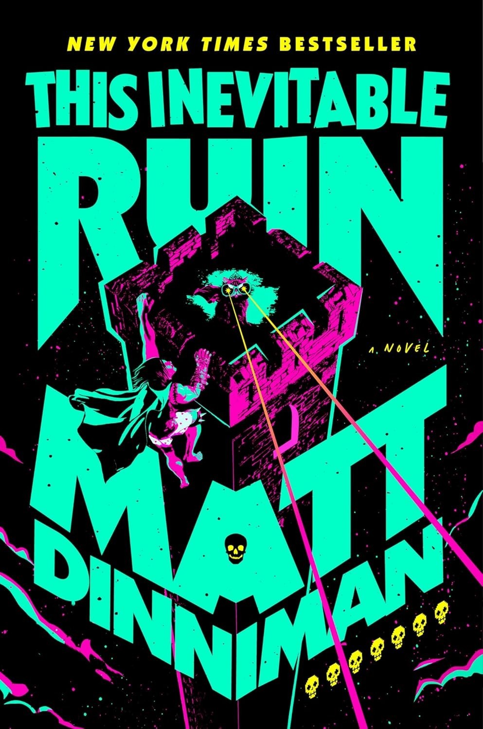 This Inevitable Ruin Hardcover by Matt Dinniman
