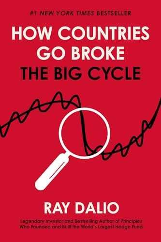 How Countries Go Broke: The Big Cycle – Hardcover, by Dalio Ray – Very Good