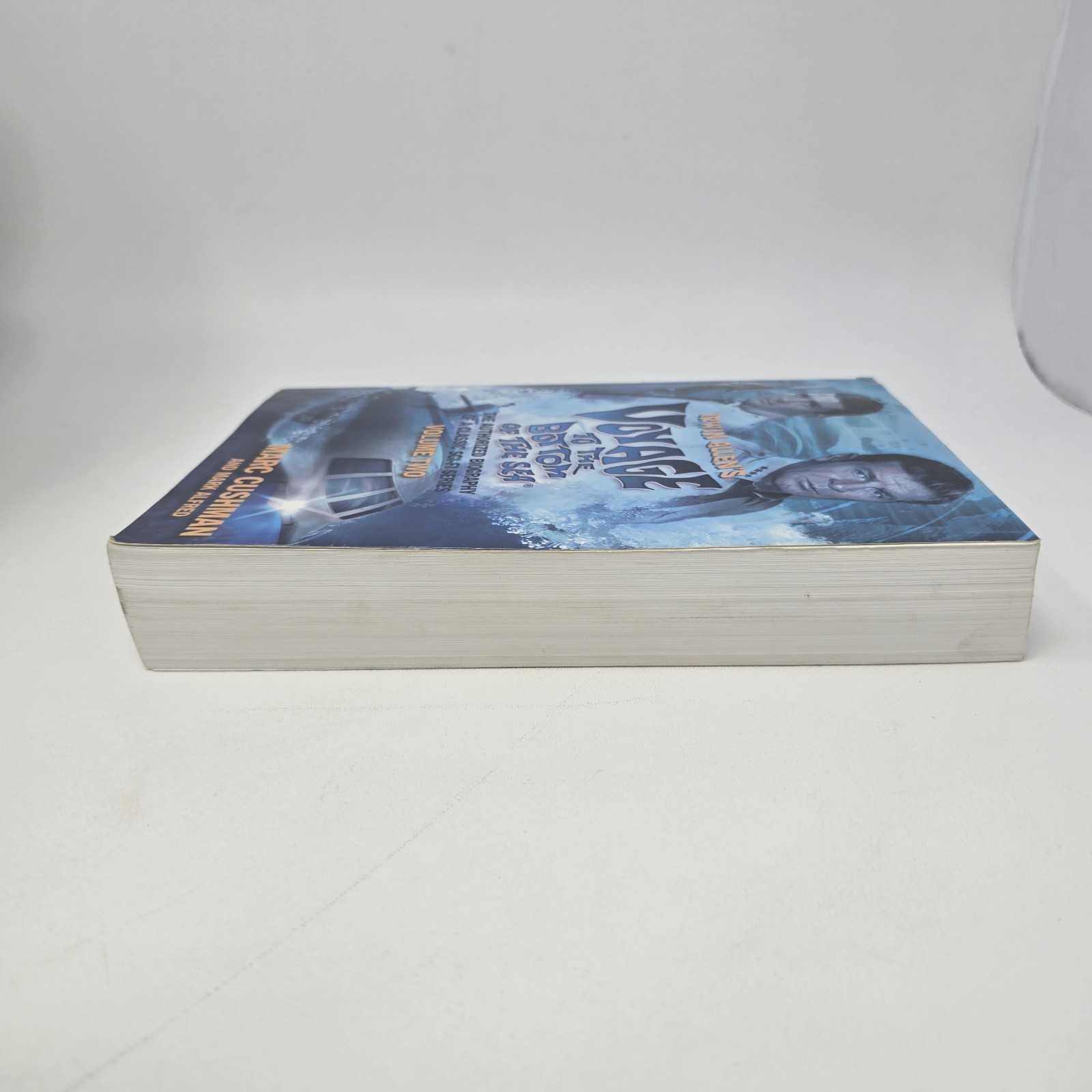 Irwin Allen’s Voyage to the Bottom of the Sea The Authorized Biography of a Cl