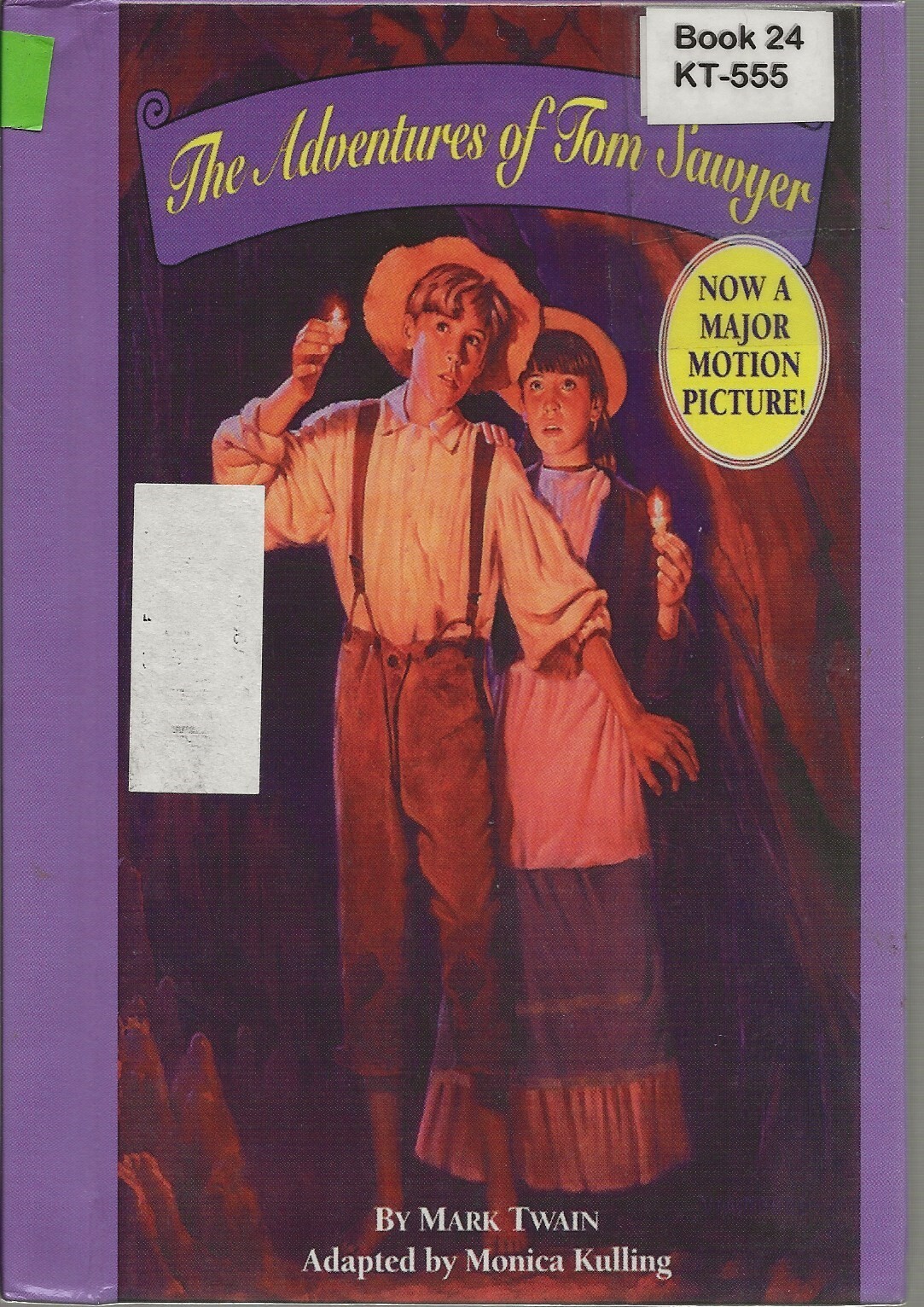 The Adventures of Tom Sawyer by Mark Twain, Adapted by Monica Kulling