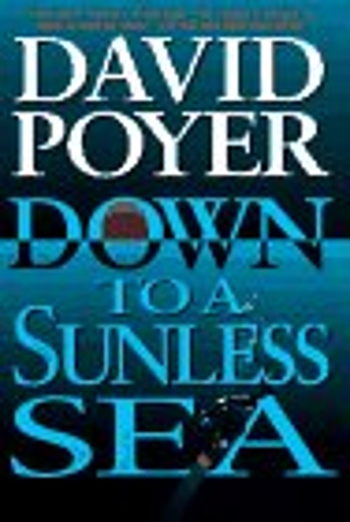 Down to a Sunless Sea : A Tiller Galloway Underwater Thriller Dav