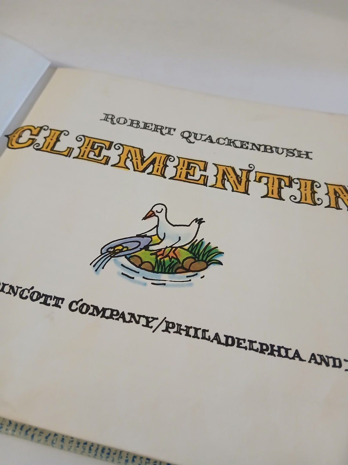 Clementine Robert Quackenbush Hardback Exlibrary Childrens Book 1974