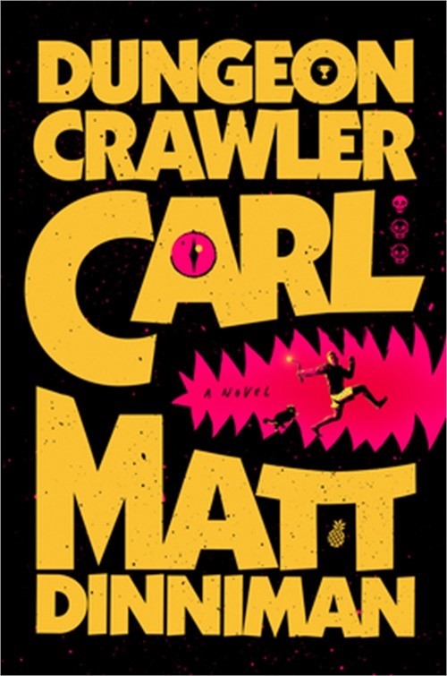 Dungeon Crawler Carl (Hardback or Cased Book)