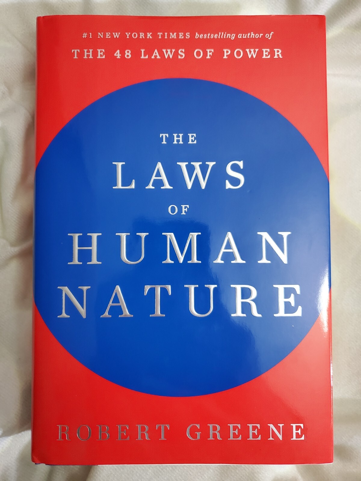 The Laws of Human Nature by Robert Green / First Edition / HARDCOVER