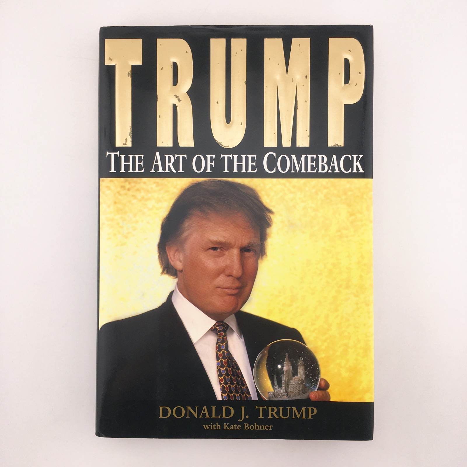Trump The Art Of The Comeback By Donald J. Trump Hardcover First Edition 1997