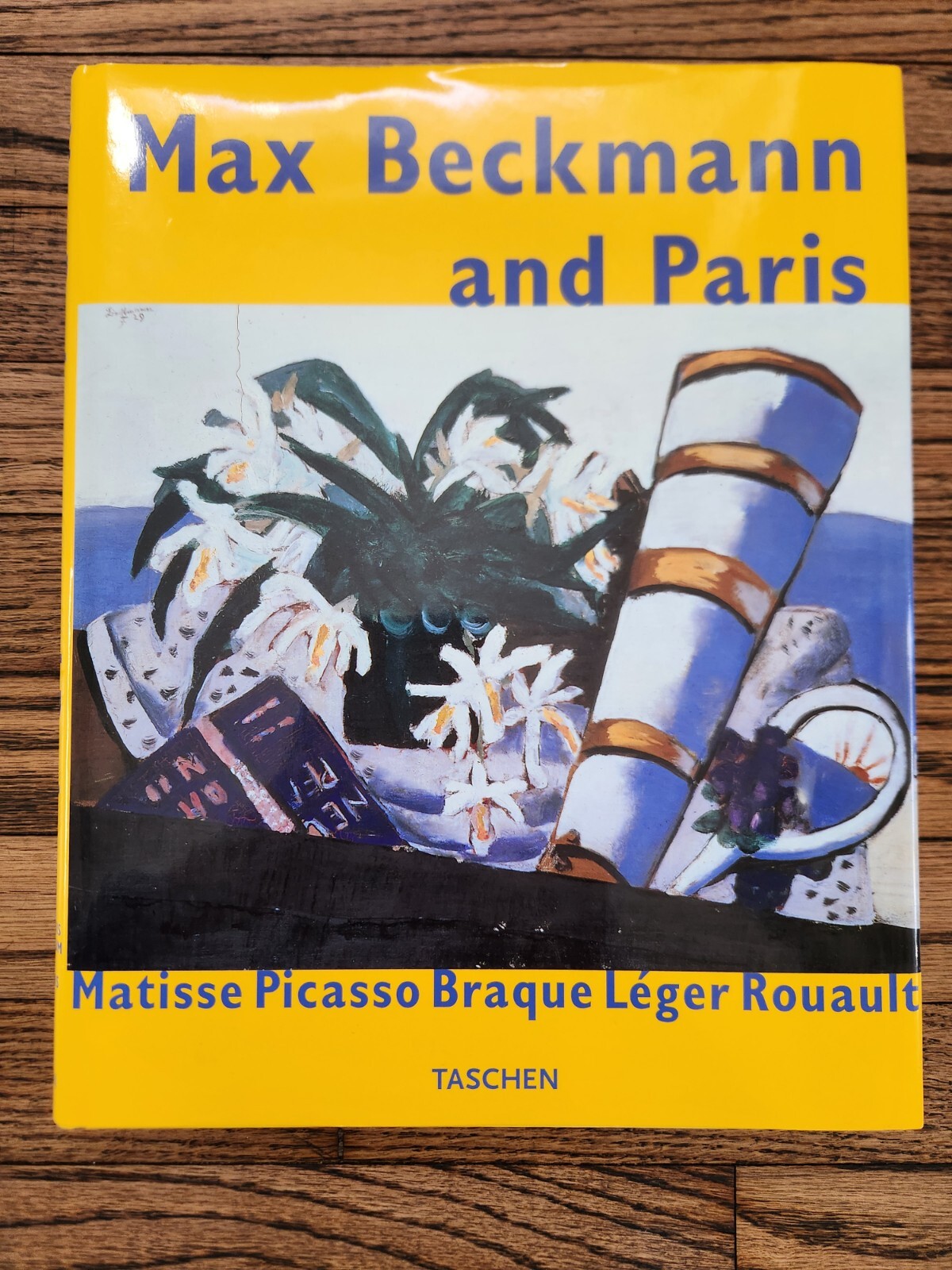 Max Beckmann and Paris: The Exhibition (HC, 1998)