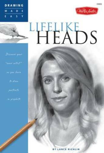 Lifelike Heads: Discover your inner artist as you learn to draw portrai – GOOD