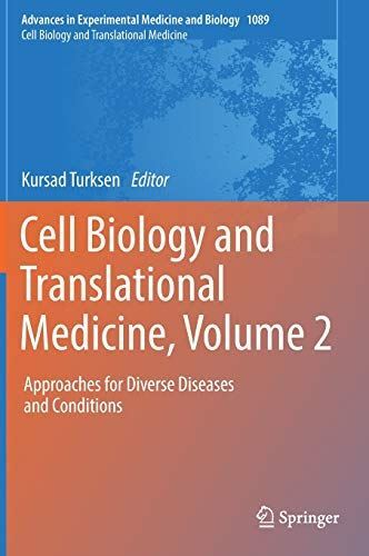 Cell Biology and Translational Medicine, Volume 2: Approaches