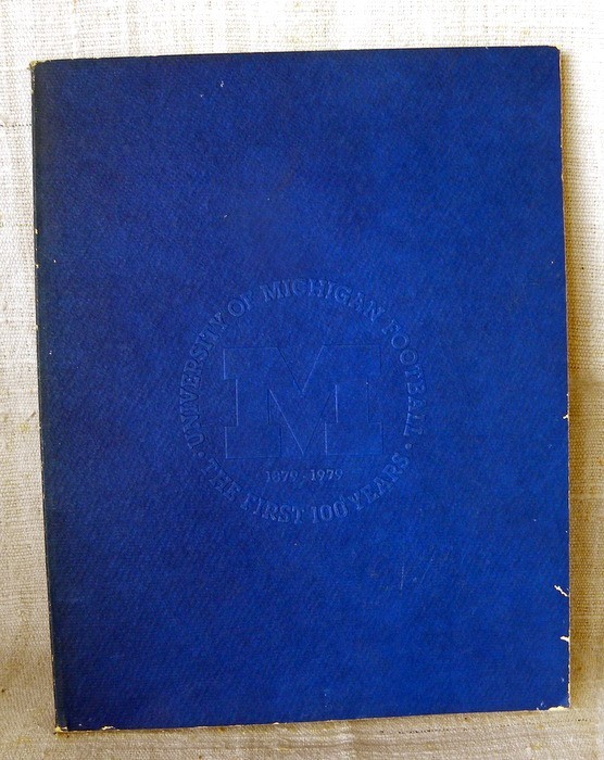 1879-1979 MICHIGAN FOOTBALL The First 100 Years 127 Pages