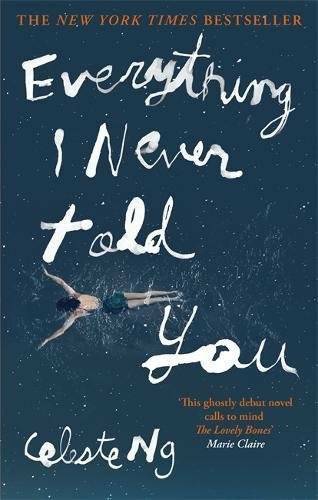 Everything I Never Told You – Paperback By Ng, Celeste – GOOD