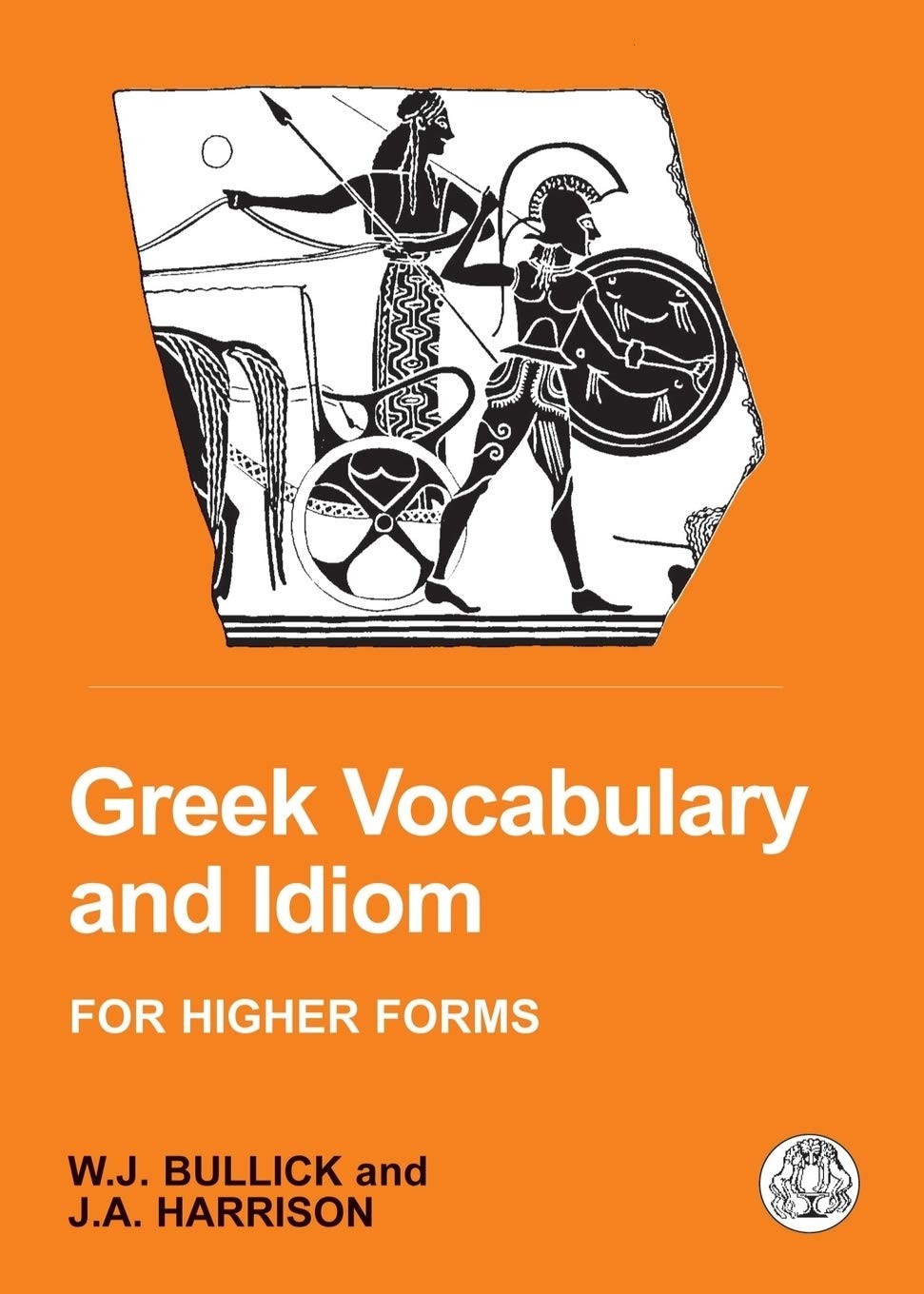 Greek Vocabulary and Idiom (Bcpaperbacks)