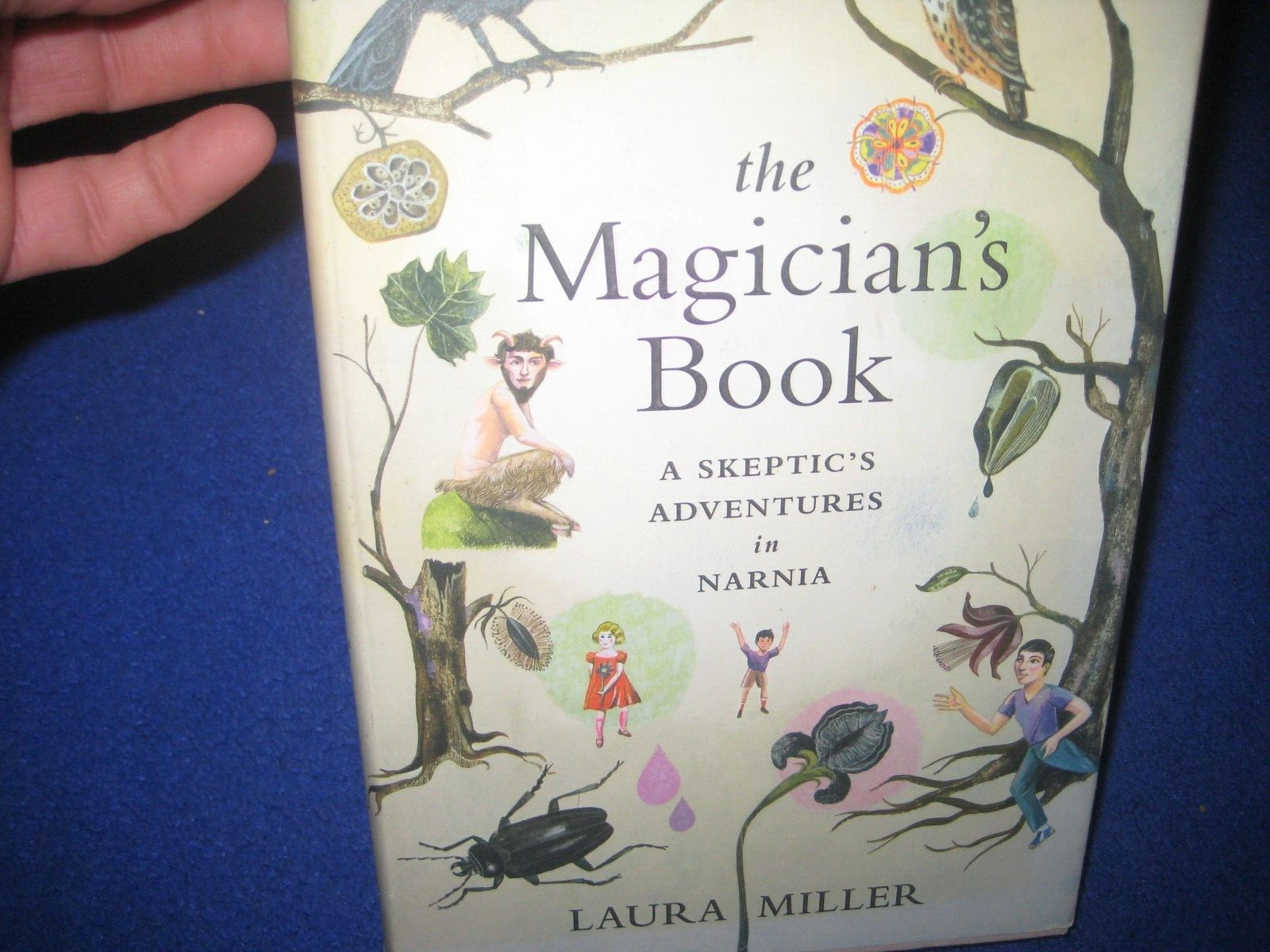 MAGICIAN’S BOOK~A SKEPTIC’S ADVENTURE IN NARNIA & BIOGRAPHY C S LEWIS~MILLER
