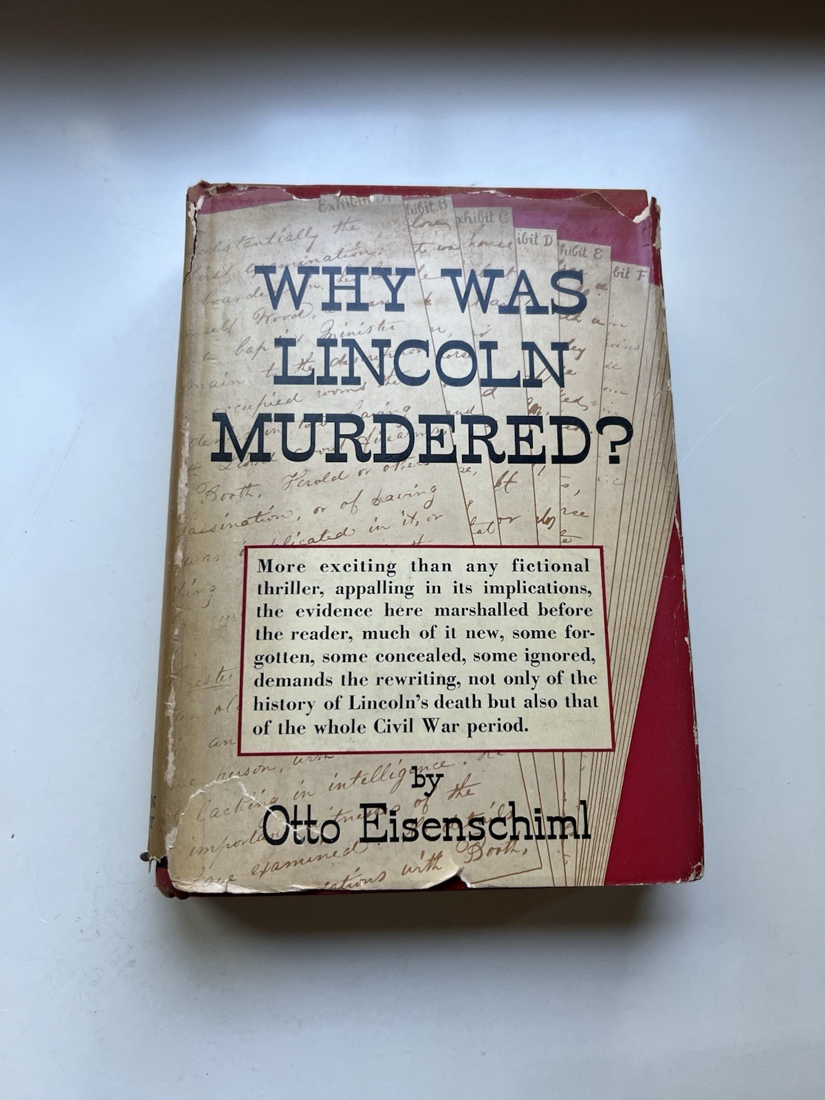 Why was Lincoln Murdered? by Otto Eisenschiml 1937 Hardcover