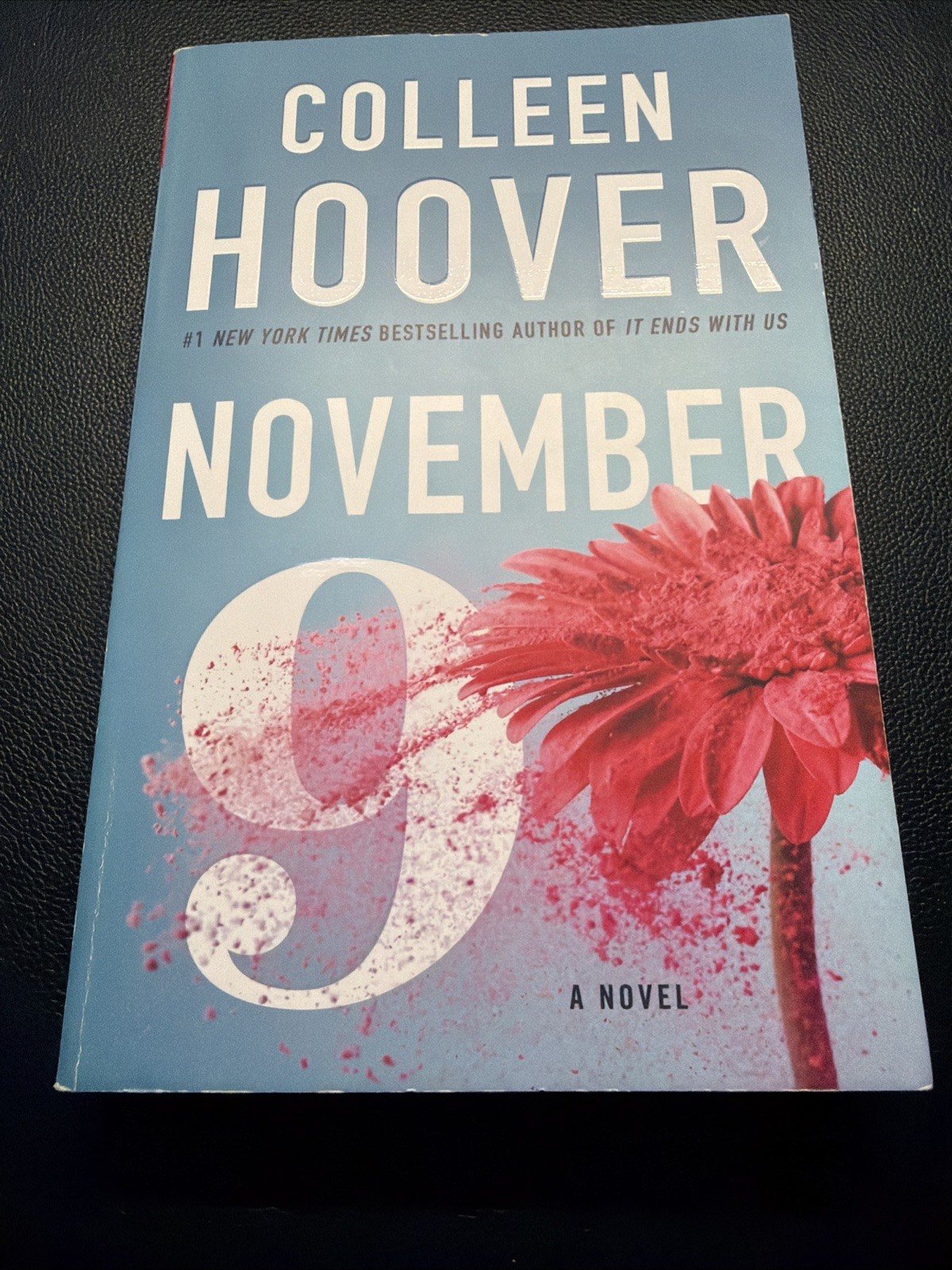 November 9 : A Novel by Colleen Hoover (2015, Trade Paperback)