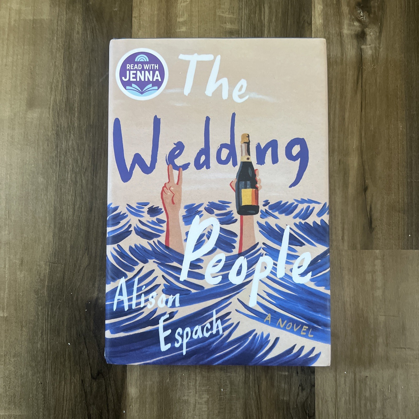 The Wedding People by Alison Espach ( HARDBACK EDITION) BRAND NEW