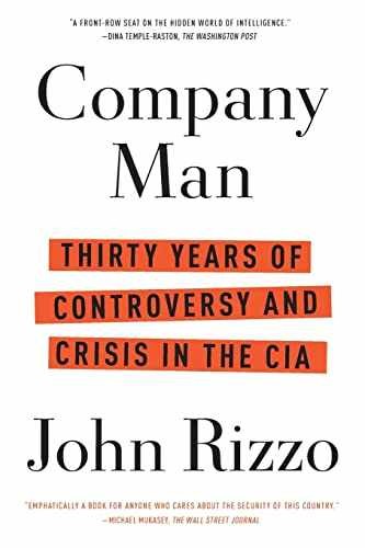 Company Man: Thirty Years of Controversy – Paperback, by Rizzo John – Very Good