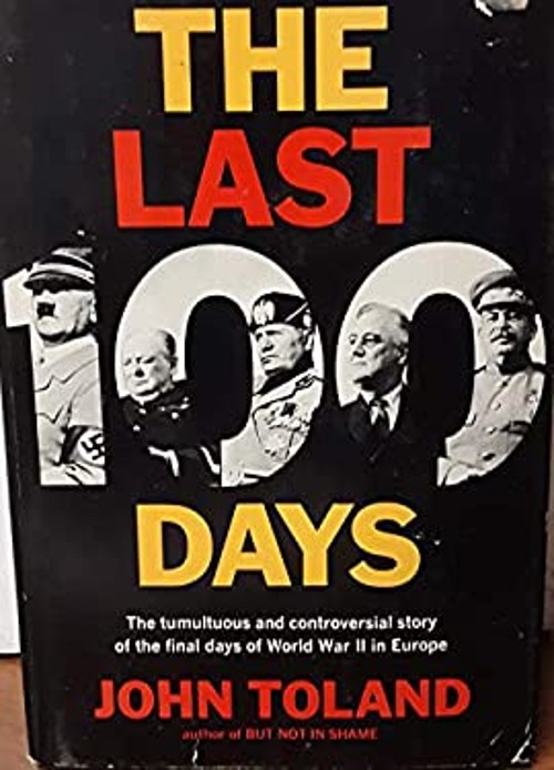 The Last 100 Days John Toland