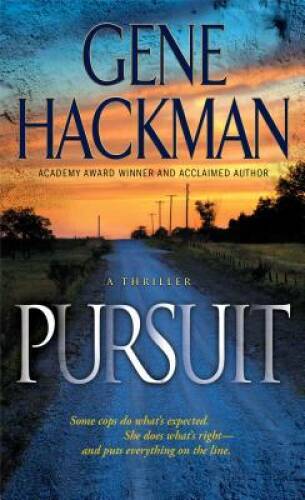 Pursuit – Mass Market Paperback By Hackman, Gene – VERY GOOD
