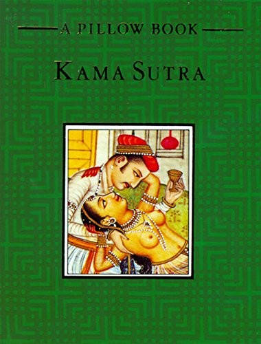 Kama Sutra: A Pillow Book