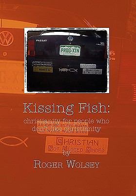 Kissing Fish by Wolsey, Roger