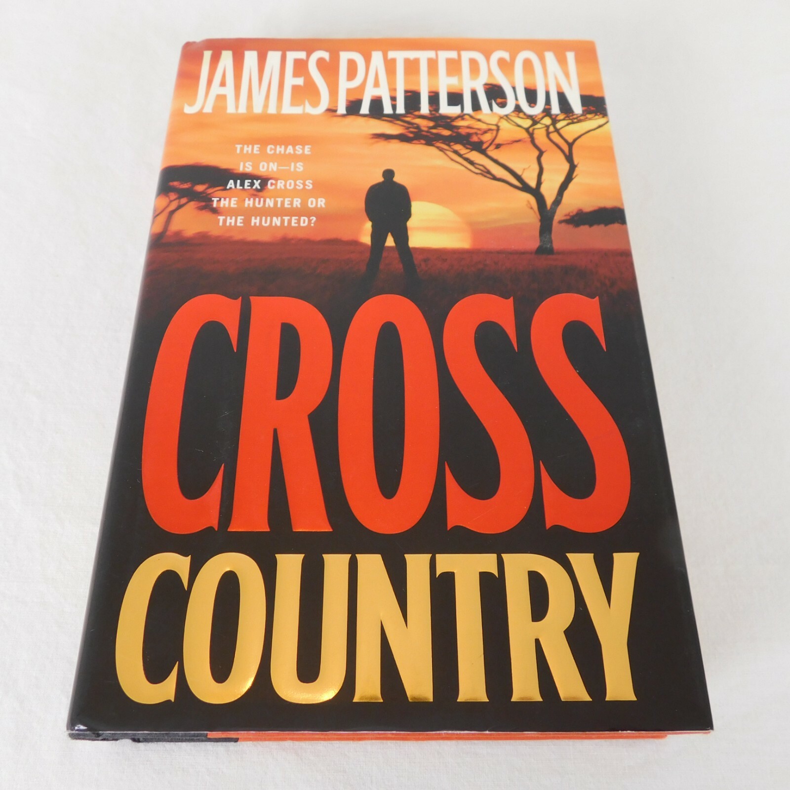 Cross Country James Patterson HCDJ 2008 Alex Cross 1st Edition 1st Printng Crime