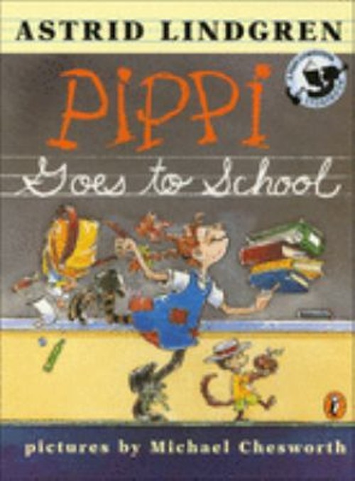 Pippi Goes to School Library Binding Astrid Lindgren