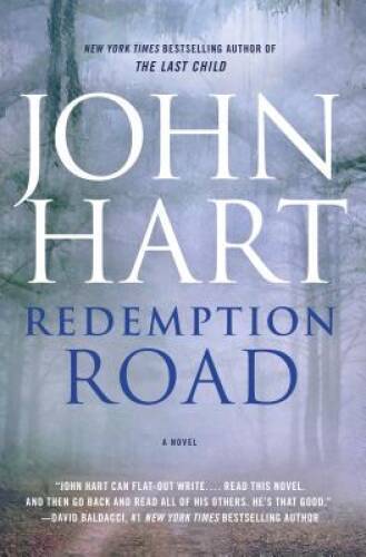 Redemption Road: A Novel – Hardcover By Hart, John – VERY GOOD