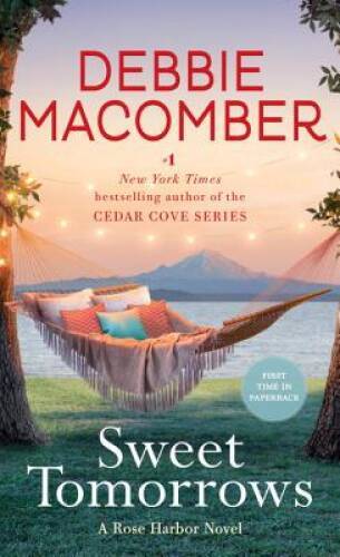 Sweet Tomorrows: A Rose Harbor Novel – Mass Market Paperback – GOOD
