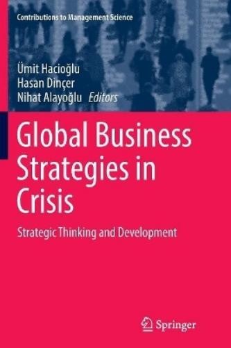 Global Business Strategies in Crisis (Paperback) (UK IMPORT)