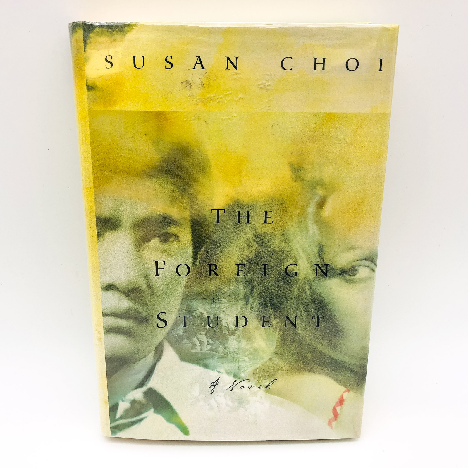 The Foreign Student HC Susan Choi 1998 Korean War Refugee Love Story 1st Edition