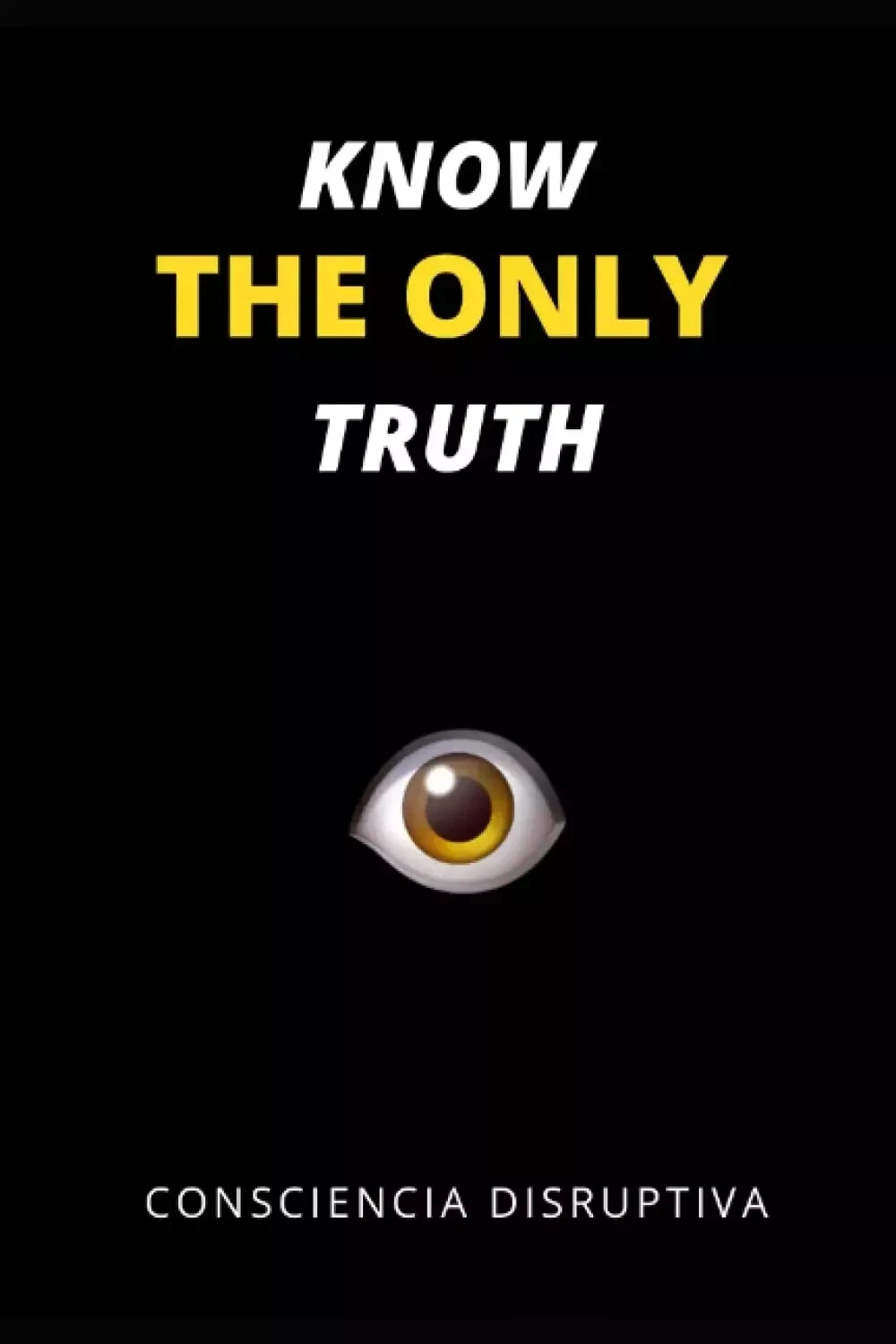 Know the Only Truth Paperback :- S 😊