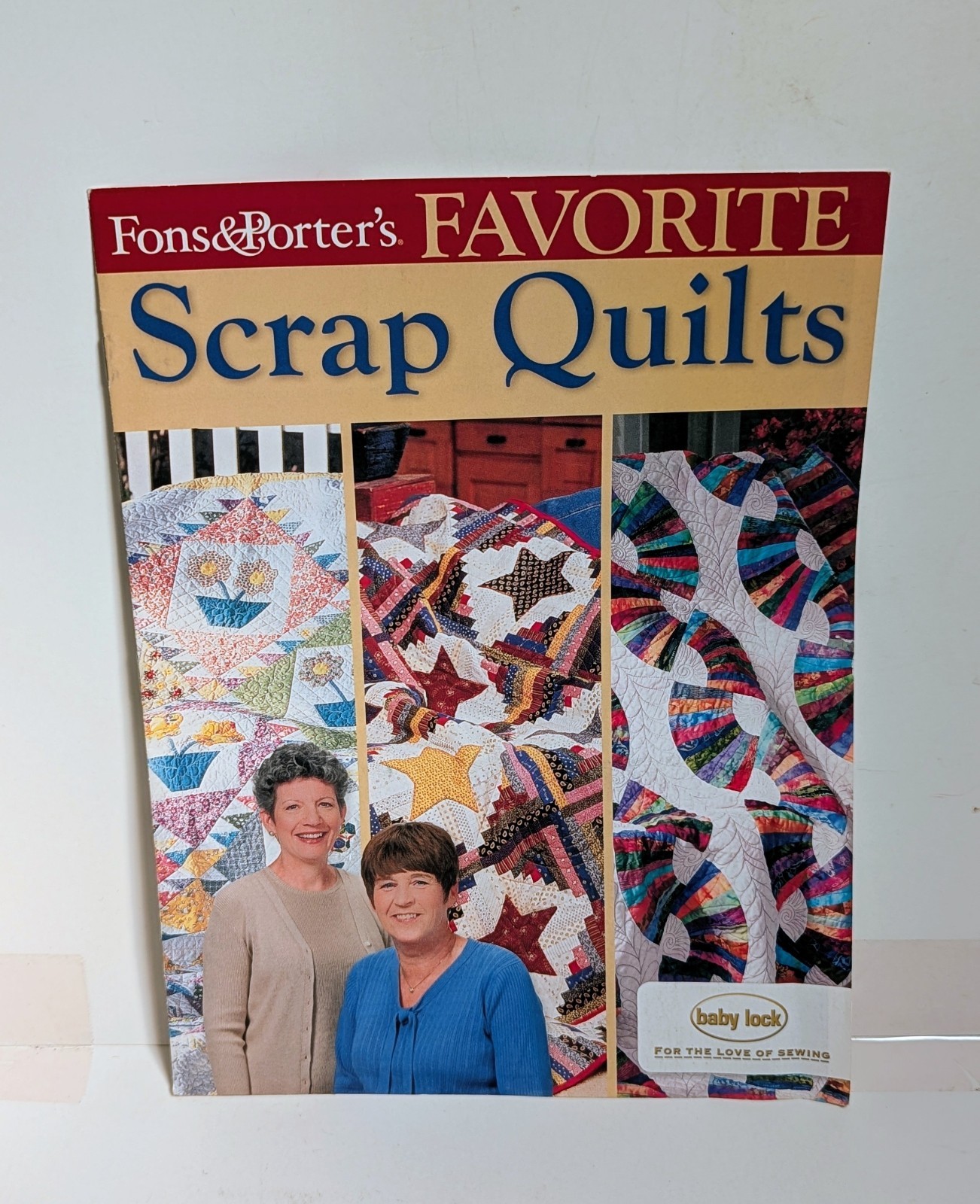 Fons & Porter’s Favorite Scrap Quilts 2010