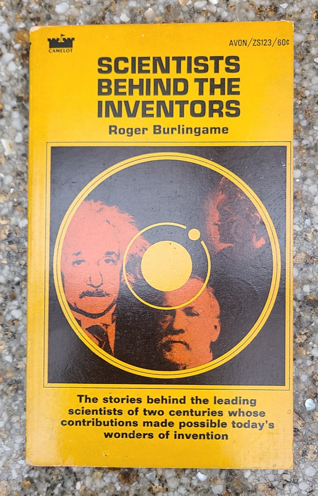 SCIENTISTS BEHIND THE INVENTORS By ROGER BURLINGAME (PB 1967)