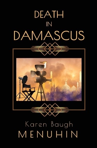 Karen Baugh Menuhin Death in Damascus (Paperback) Heathcliff Lennox (UK IMPORT)