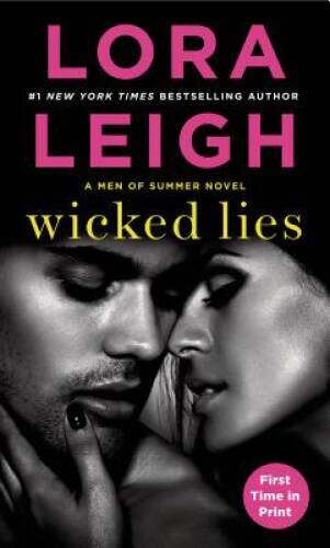 Wicked Lies: A Men of Summer Novel – Mass Market Paperback By Leigh, Lora – GOOD