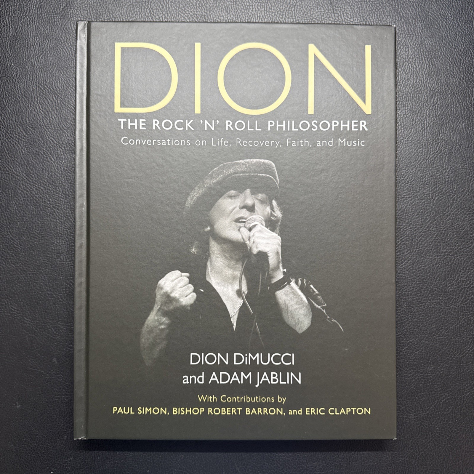 Dion: The Rock and Roll – Hardcover, by DiMucci Dion; Jablin – Like New