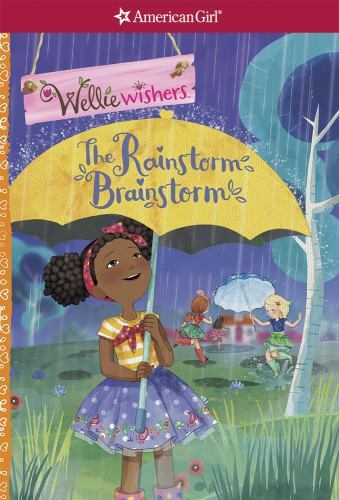 The Rainstorm Brainstorm; American Girl® W- paperback, 1609588762, Valerie Tripp