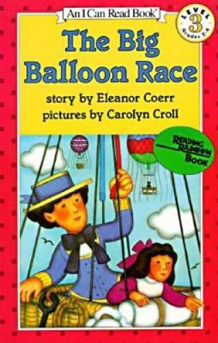 The Big Balloon Race, Level 3 (I Can Read) – Paperback By Coerr, Eleanor – GOOD