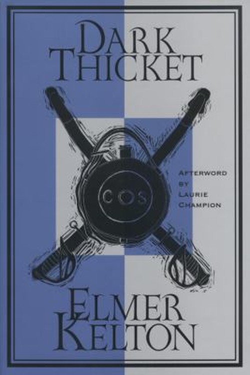 Dark Thicket Hardcover Elmer Kelton